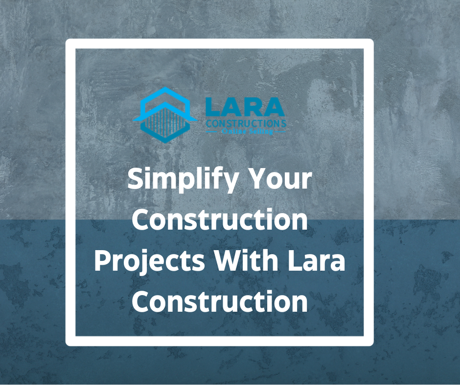 Construction With Lara Construction