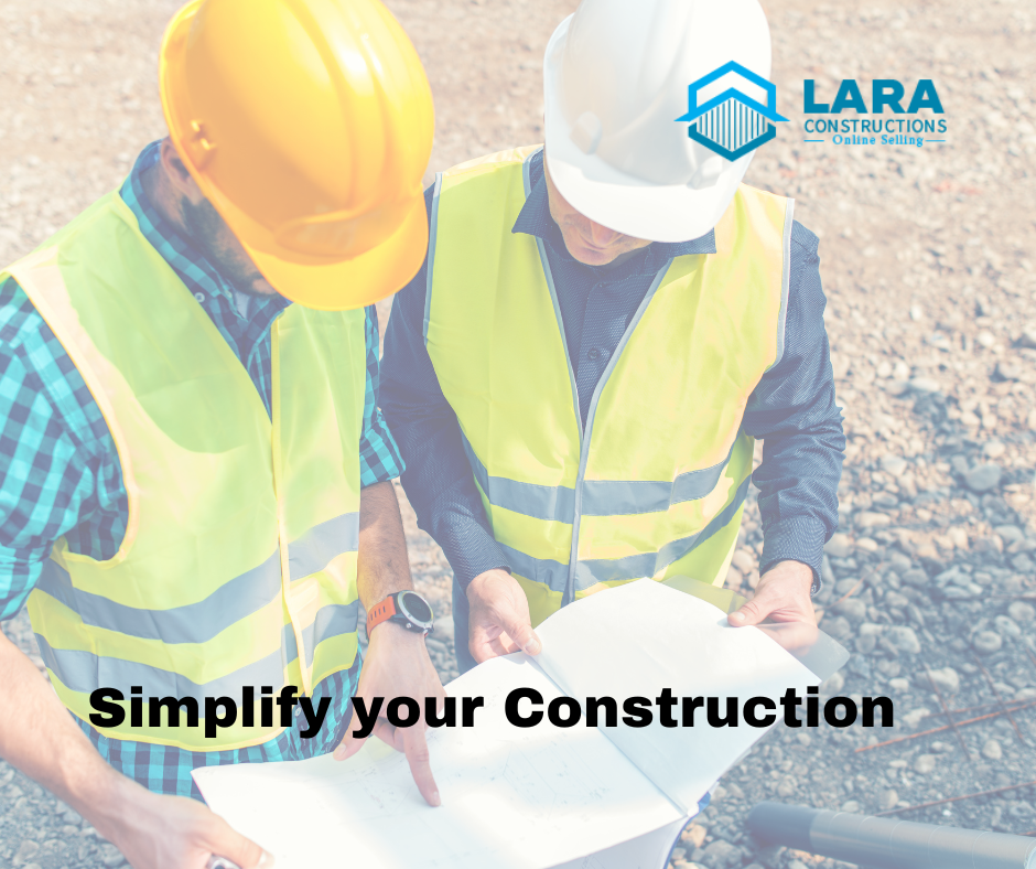 Simplify your Construction